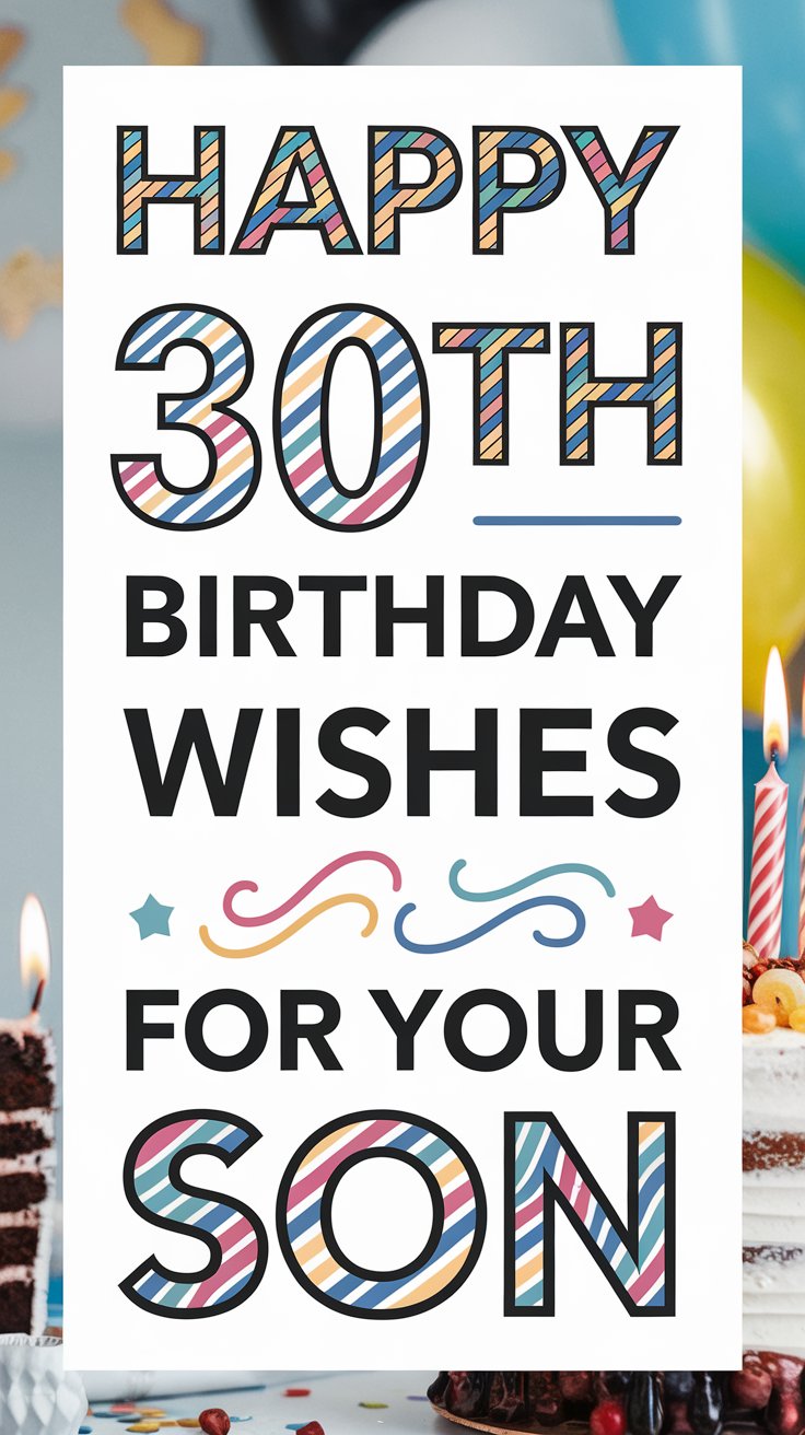 Happy 30th Birthday Wishes for Son