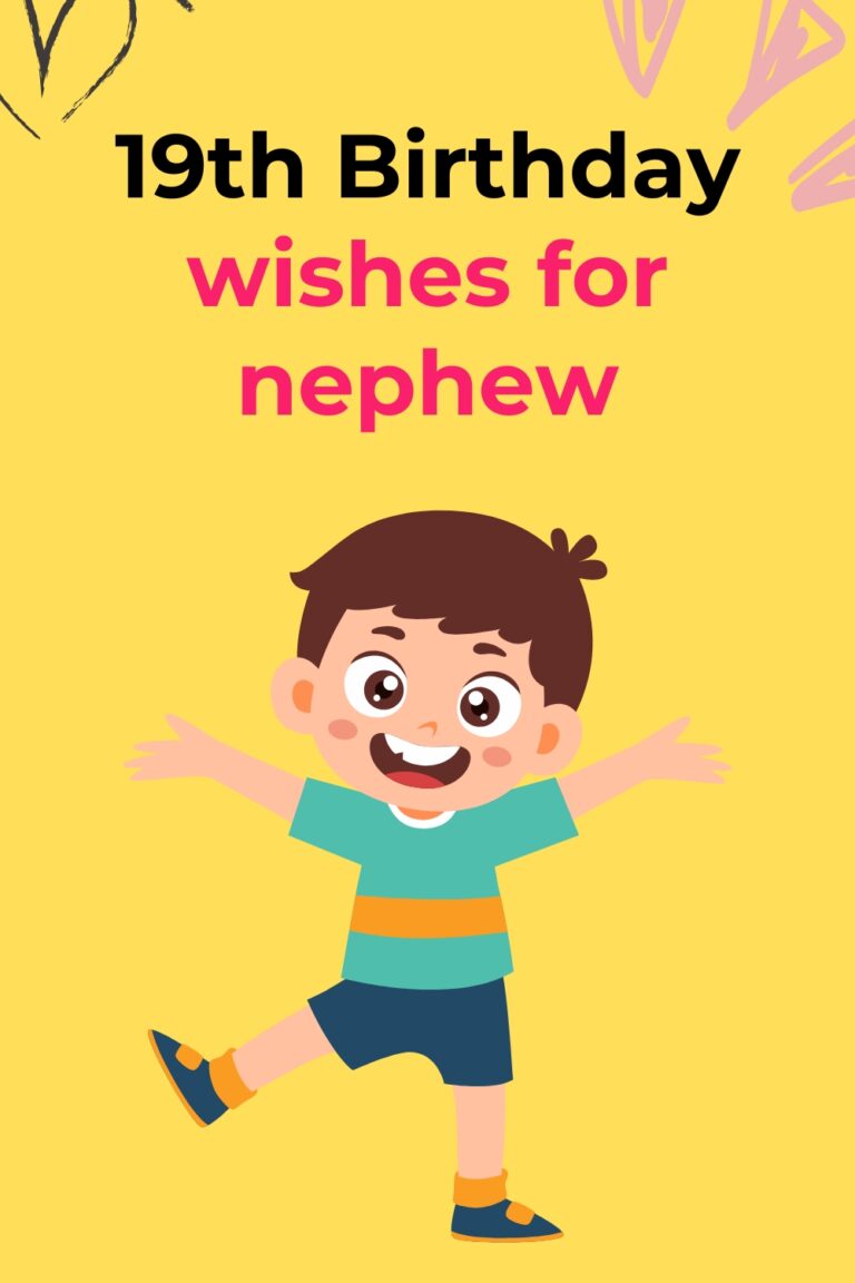 19th Birthday Wishes for Nephew