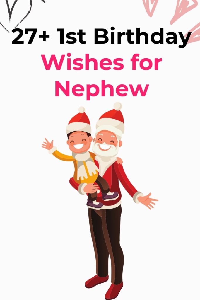 1st Birthday Wishes for Nephew