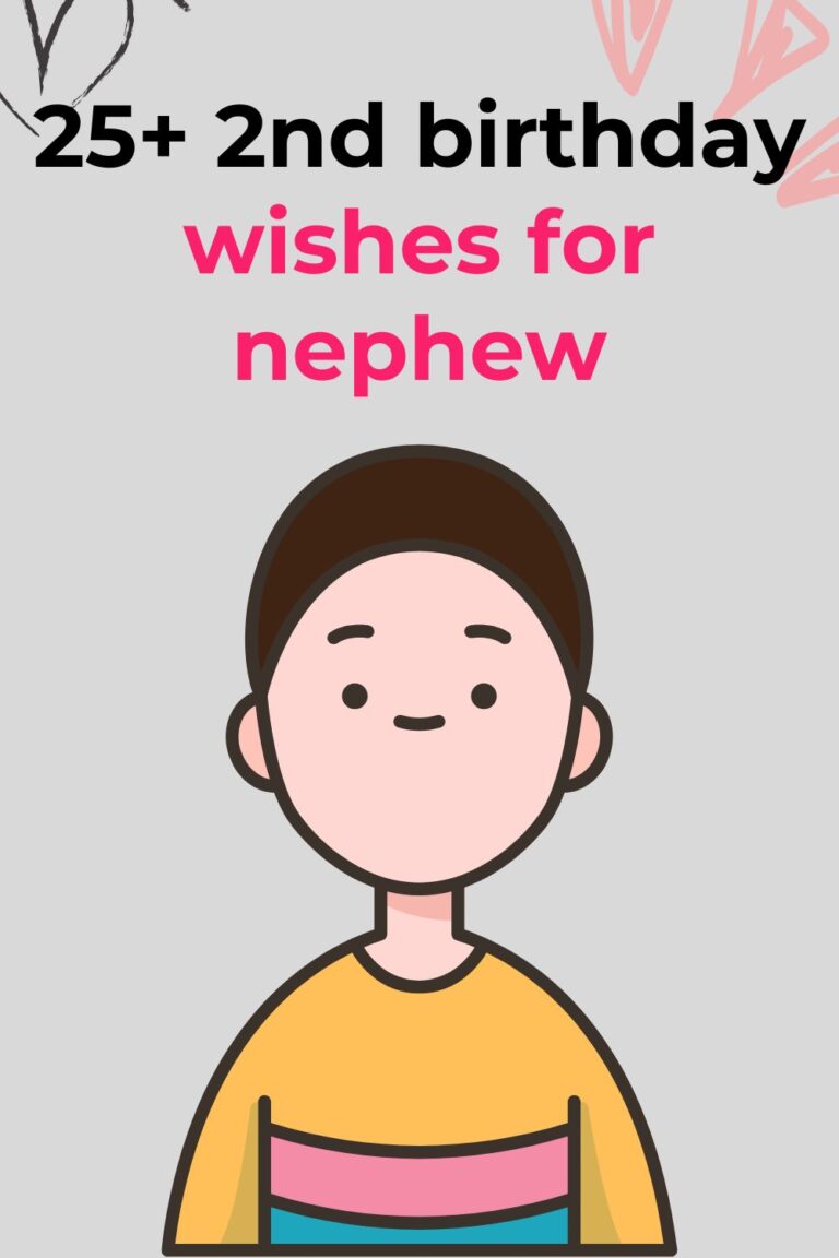 25+ 2nd Birthday Wishes for Nephew