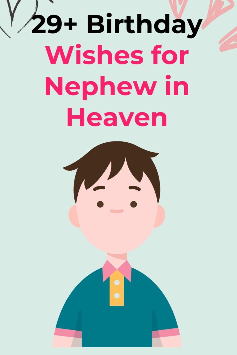 20+ Heavenly Birthday Wishes for a Beloved Nephew