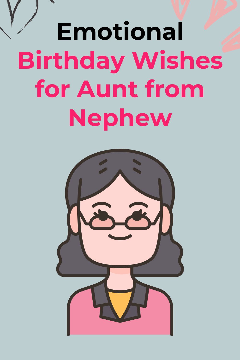 Emotional Birthday Wishes for Aunt from Nephew