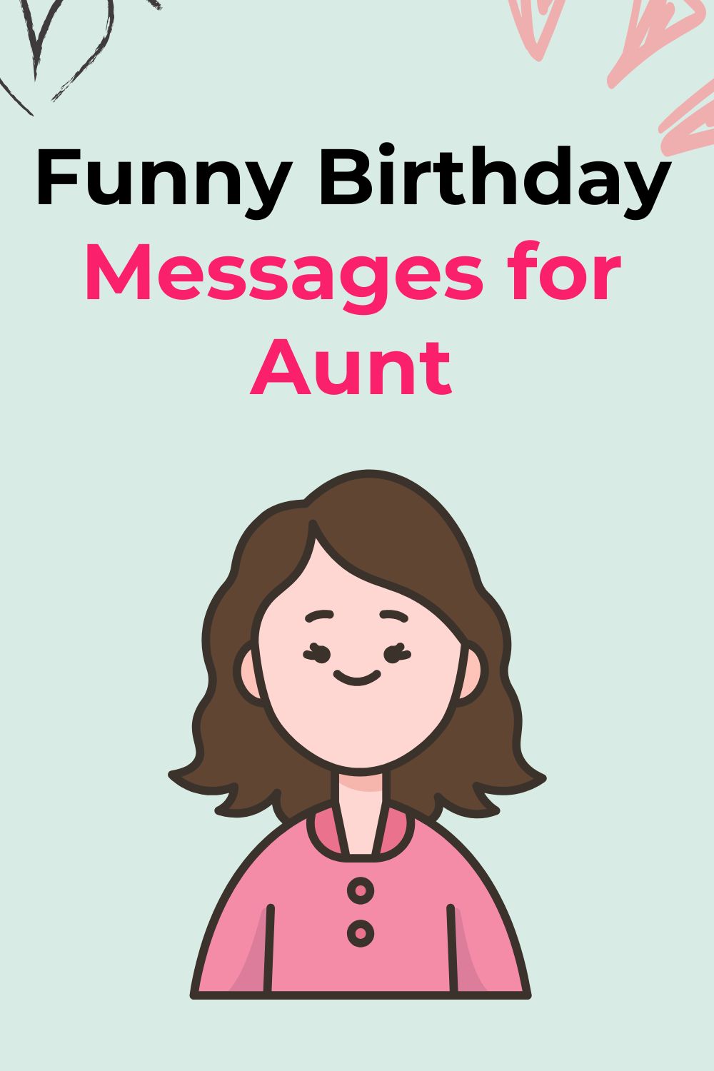 Funny Birthday Messages for Aunt