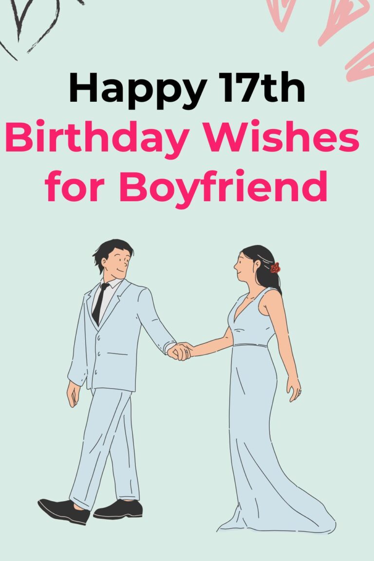 Happy 17th Birthday Wishes for Boyfriend