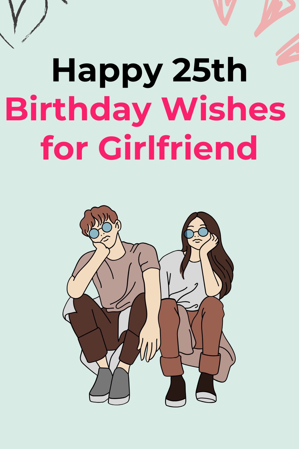 Happy 25th Birthday Wishes for Girlfriend