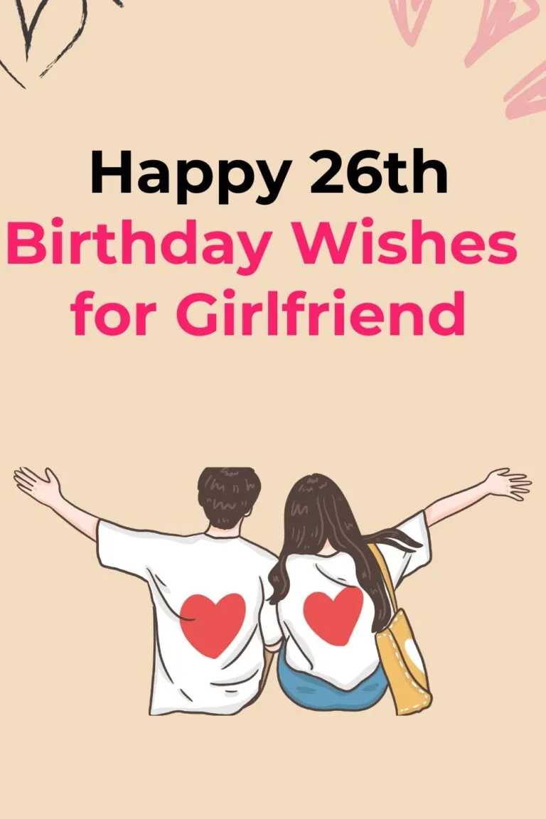 Happy 26th Birthday Wishes for Girlfriend