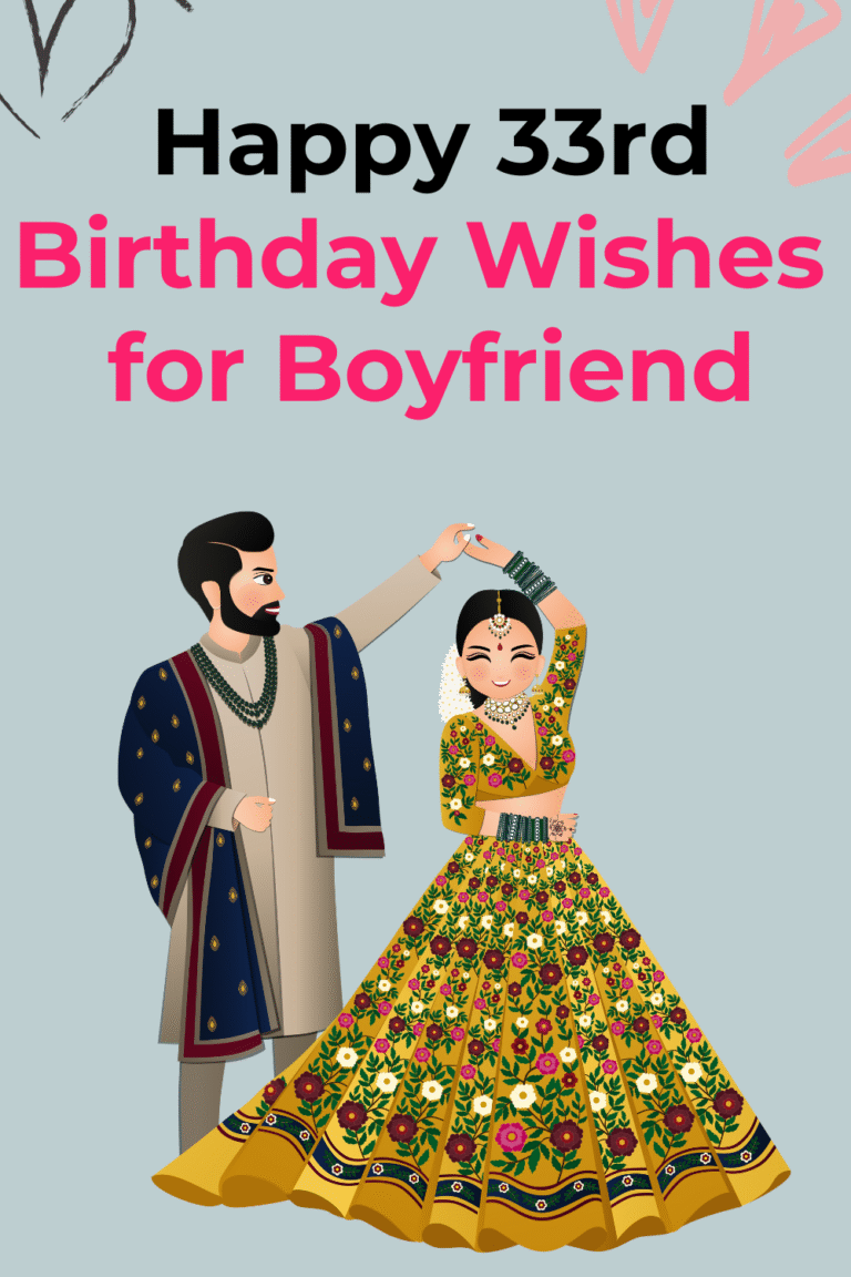 Happy 33rd Birthday Wishes for Boyfriend