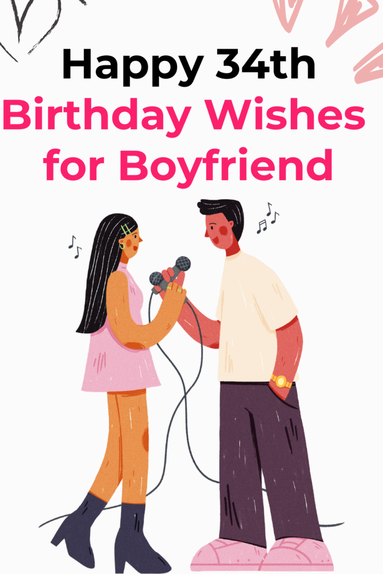 Happy 34th Birthday Wishes for Boyfriend