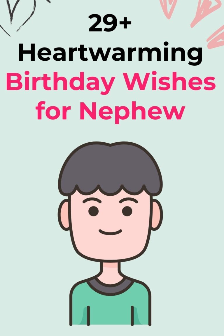 22+ Heartwarming Birthday Wishes for Nephew