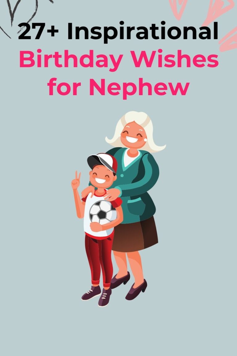 29+ Inspirational Birthday Wishes for Nephew
