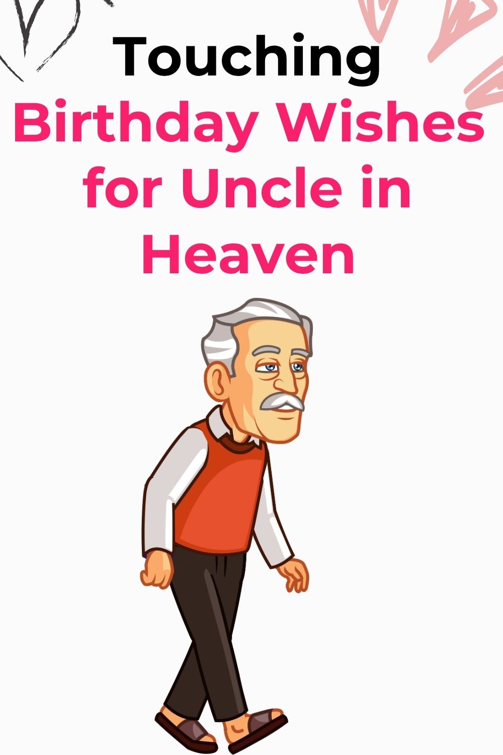 Touching Birthday Wishes for Uncle in Heaven