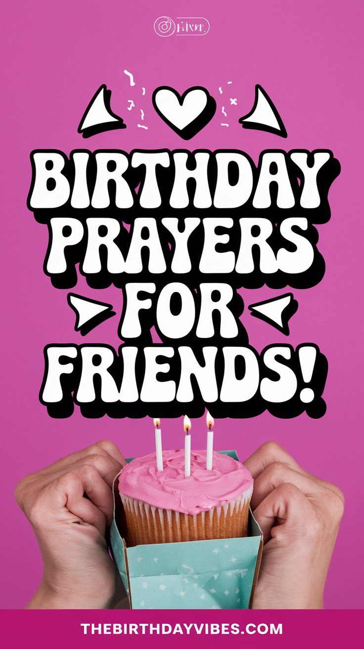 birthday prayers for friends