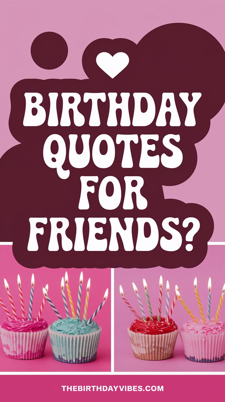 birthday quotes for friends